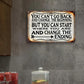 Vintage-Inspired Motivational Metal Wall Sign - 'You Can't Go Back and Change the Beginning, But You Can Start to Change the End