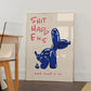 Modern Blue Balloon Dog Wall Art Canvas Shit Happens And That's Ok Painting Quote Posters For Living Room Bedroom Home Decor