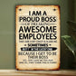 1 Piece 'Awesome Employee's Proud Boss' Aluminum Sign, 8x12 Inches - Humorous and Motivational Wall Art with Vintage Design