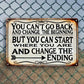 Vintage-Inspired Motivational Metal Wall Sign - 'You Can't Go Back and Change the Beginning, But You Can Start to Change the End