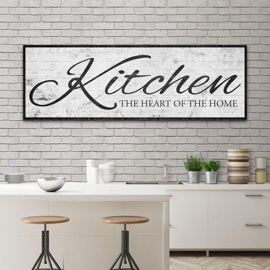 Kitchen Is The Heart Of The Home Sign II