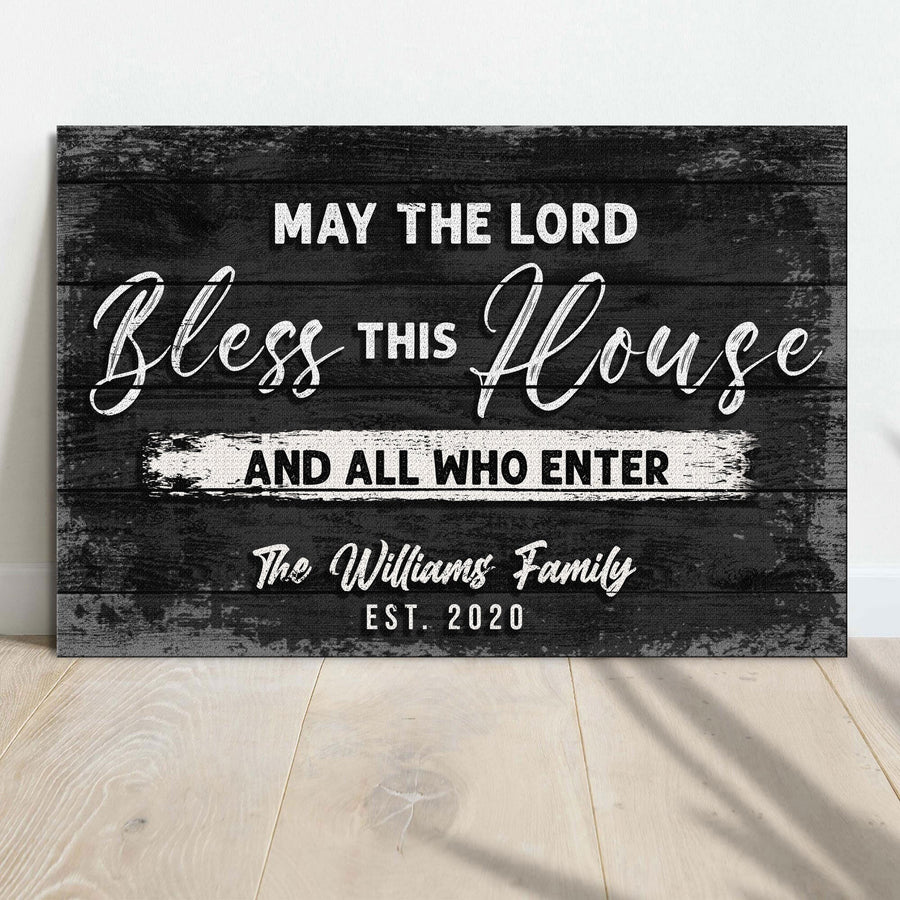 May The Lord Bless This House And All Who Enter Sign