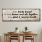 Acts 2:46 - They Broke Bread In Their Homes Sign