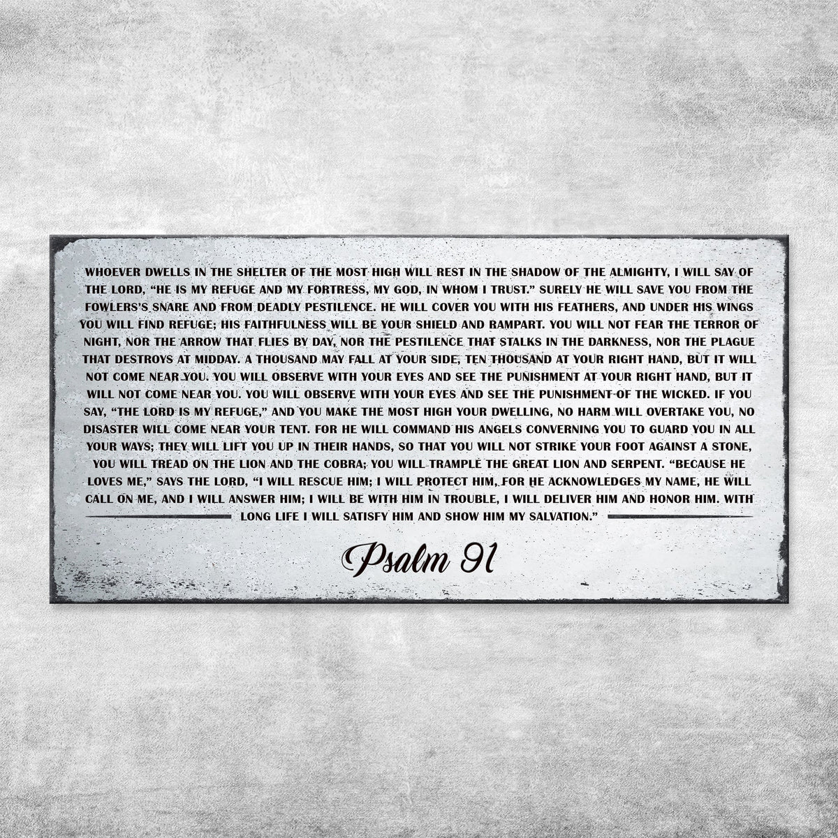 Psalm 91 - Whoever Dwells In The Shelter Of The Most High Sign IV