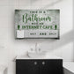 This Is A Bathroom Not An Internet Cafe Sign