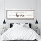 Make Yourself At Home Sign III