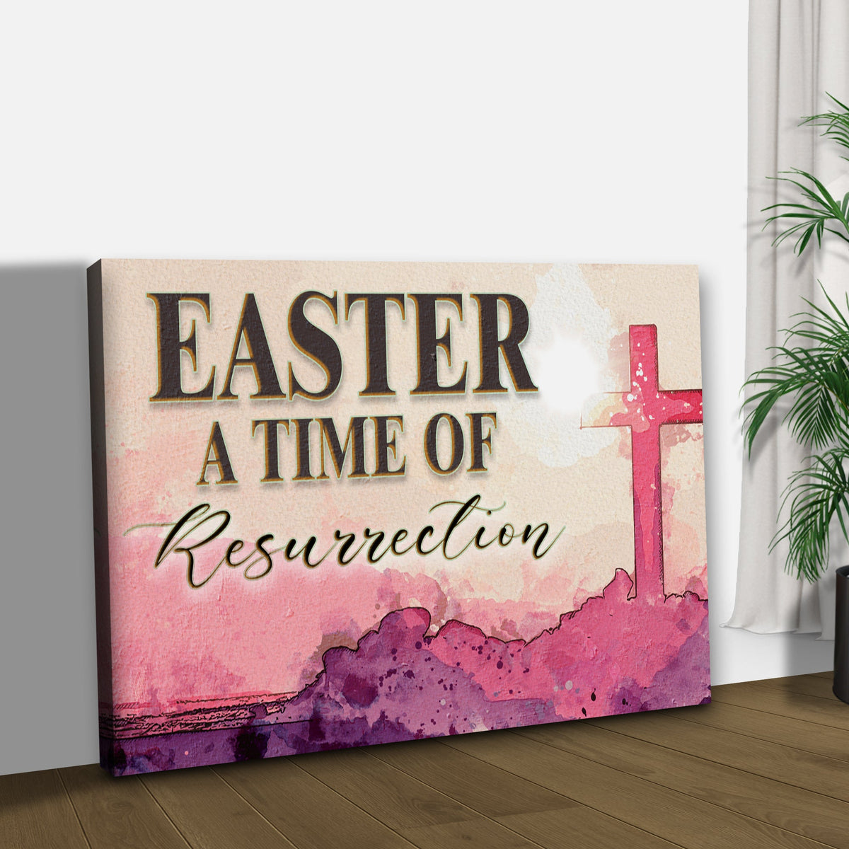 Easter, A Time Of Resurrection Sign - view 3