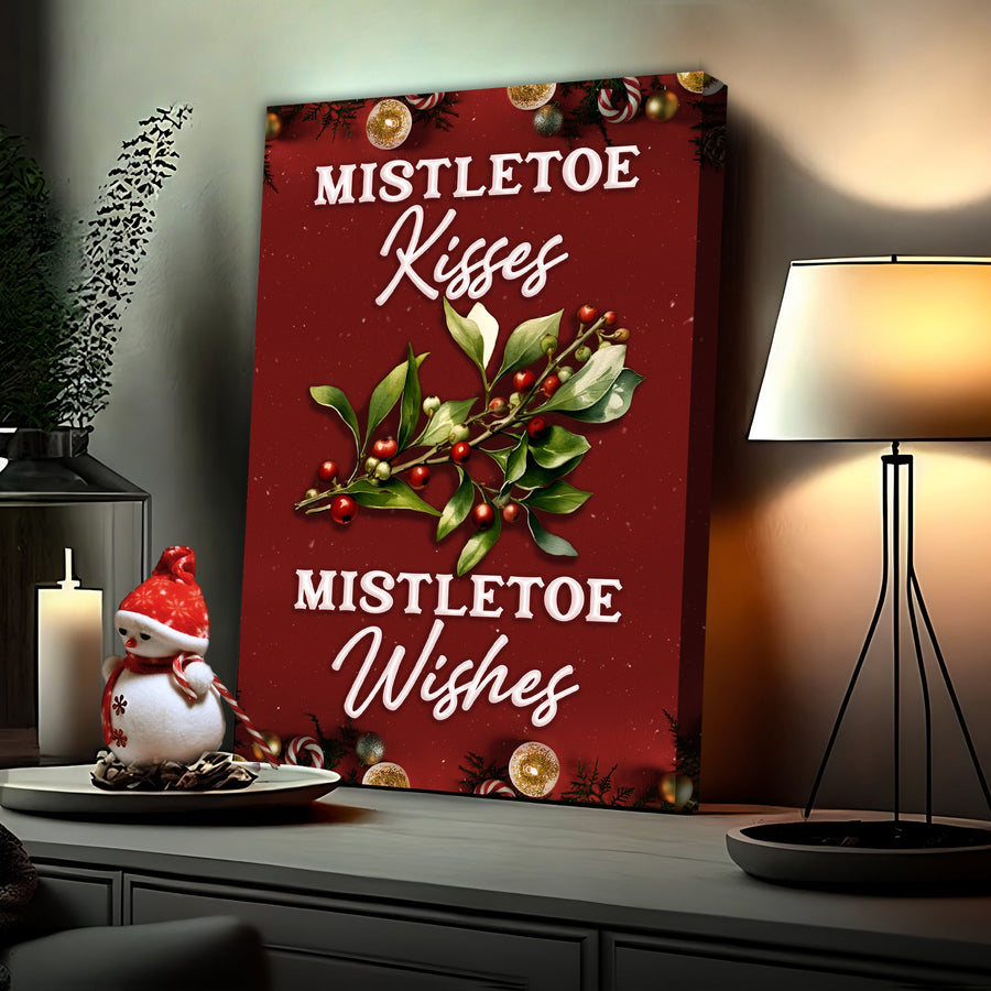 Kisses And Wishes Mistletoe Sign