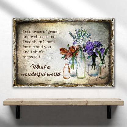 What A Wonderful World Sign VIII