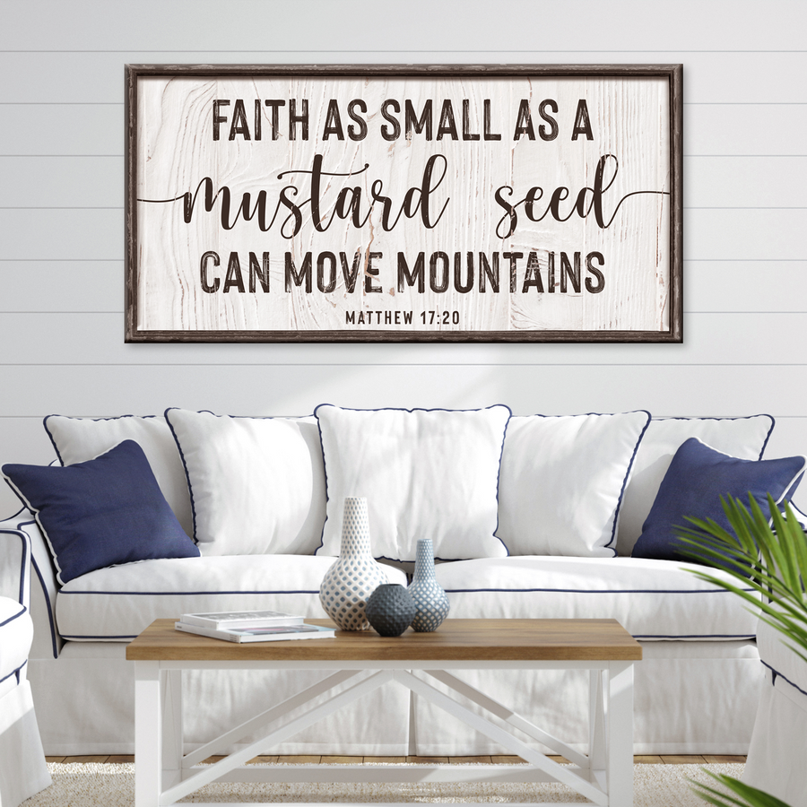 Matthew 17:20 - Faith Can Move Mountains Sign II