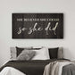 She Believed She Could So She Did Sign II
