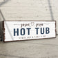 Hot Tub Sign