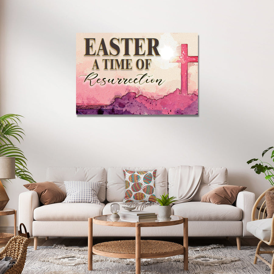 Easter, A Time Of Resurrection Sign
