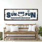 Sun And Fun Sign