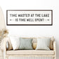 Time At The Lake Sign