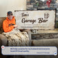 Garage Bar Sign VIII