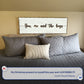 You, Me, And The Boys Family Sign