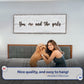 You, Me, And The Girls Sign