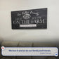 Life Is Better On The Farm Sign V