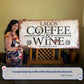 Coffee and Wine Sign II