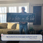 Life Is Better On The Lake Sign