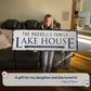 Family Lake House Arrow Sign