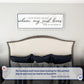 Song of Solomon 3:4 - 'I Have Found The One' - Inspirational Christian Wall Art