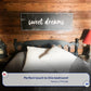 Sweet Dreams Sign IV