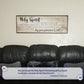 Holy Spirit You Are Welcome Here Sign VI