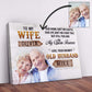 To My Wife Sign IV