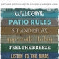 Patio Rules Sign