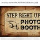 Step Right Up Photo Booth Sign