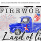 Old Glory Firework Co Let Freedom Ring Sign