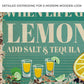 When Life Gives You Lemons Old Rustic Paper Sign