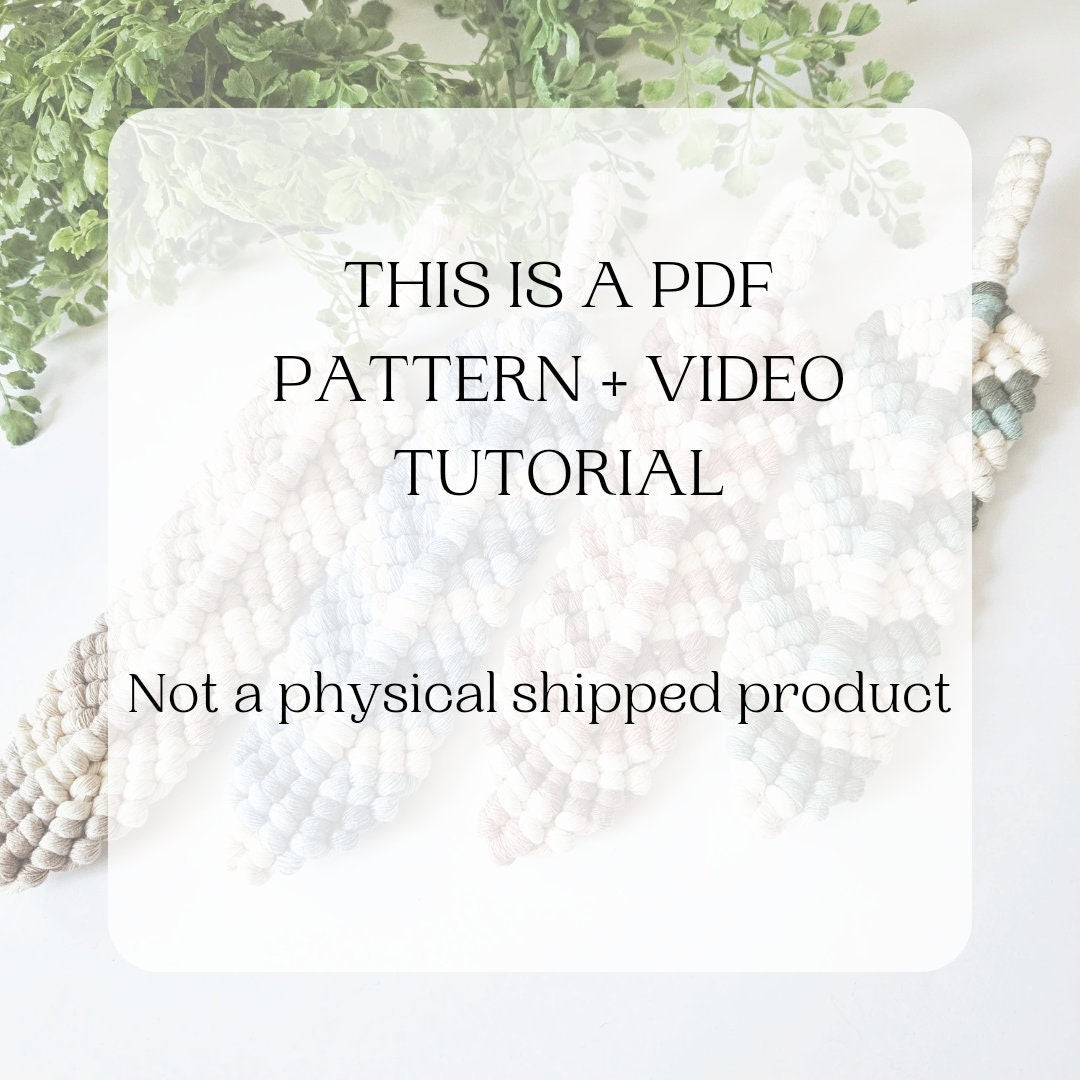 Macrame feather PDF pattern + Video tutorial. Beginner friendly macrame pattern