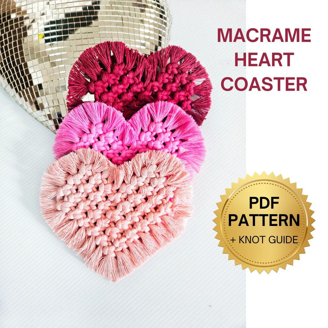 Beginner macrame heart coaster pdf pattern.