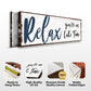 Relax You're on Lake Time Sign IV