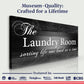 The Laundry Room Sign II