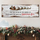May You Never Be Too Grown Up To Search The Skies On Christmas Eve Sign II - view 2