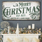 Merry Christmas To All And Goodnight Sign II - view 2