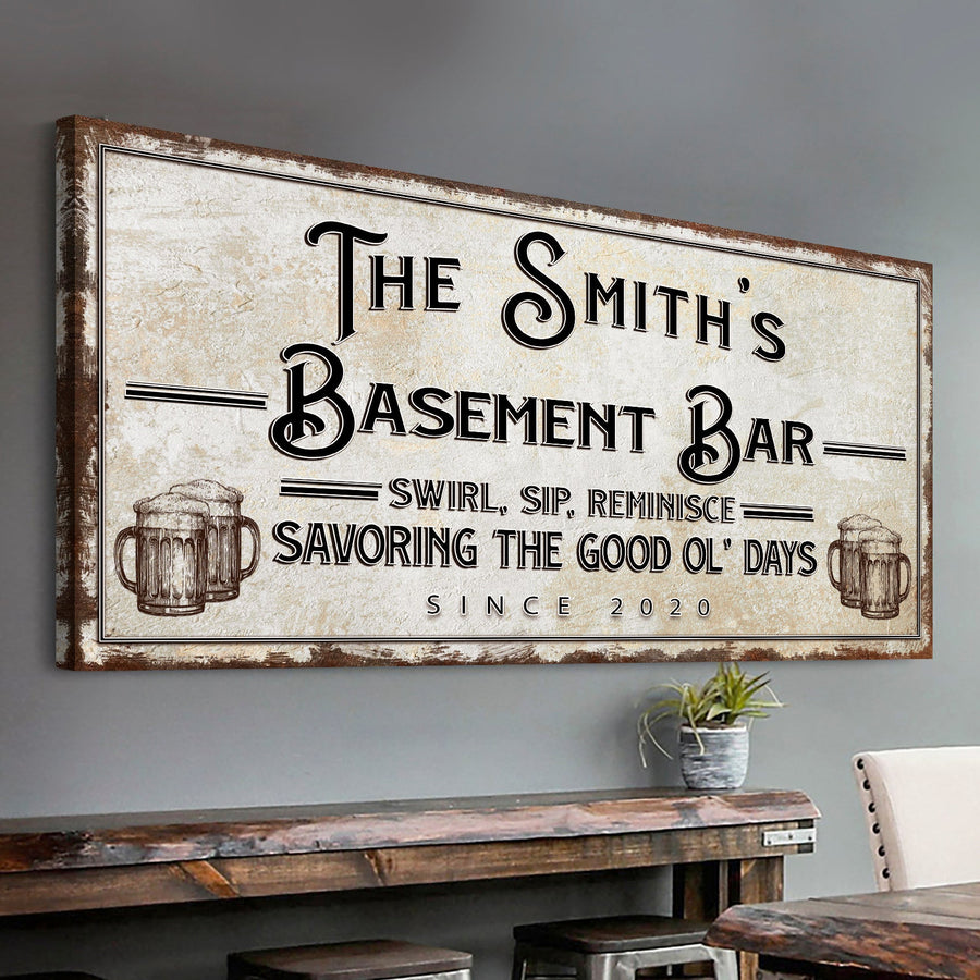 Swirl, Sip, Reminisce Basement Bar Sign