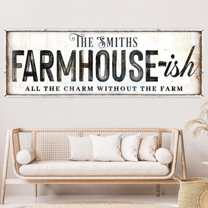 Farmhouse-Ish Sign V