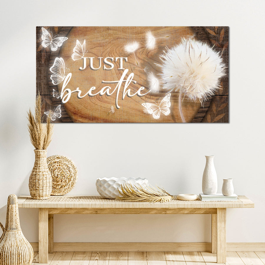 Just Breathe Sign XIII