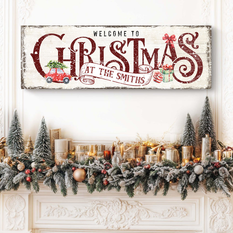 Family Welcome To Christmas Sign II
