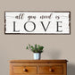 All You Need Is Love Sign