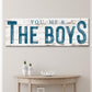 You, Me And The Boys Sign VIII