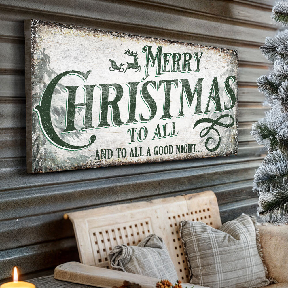 Merry Christmas To All And Goodnight Sign II - view 3