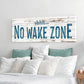 No Wake Zone Sign XIII