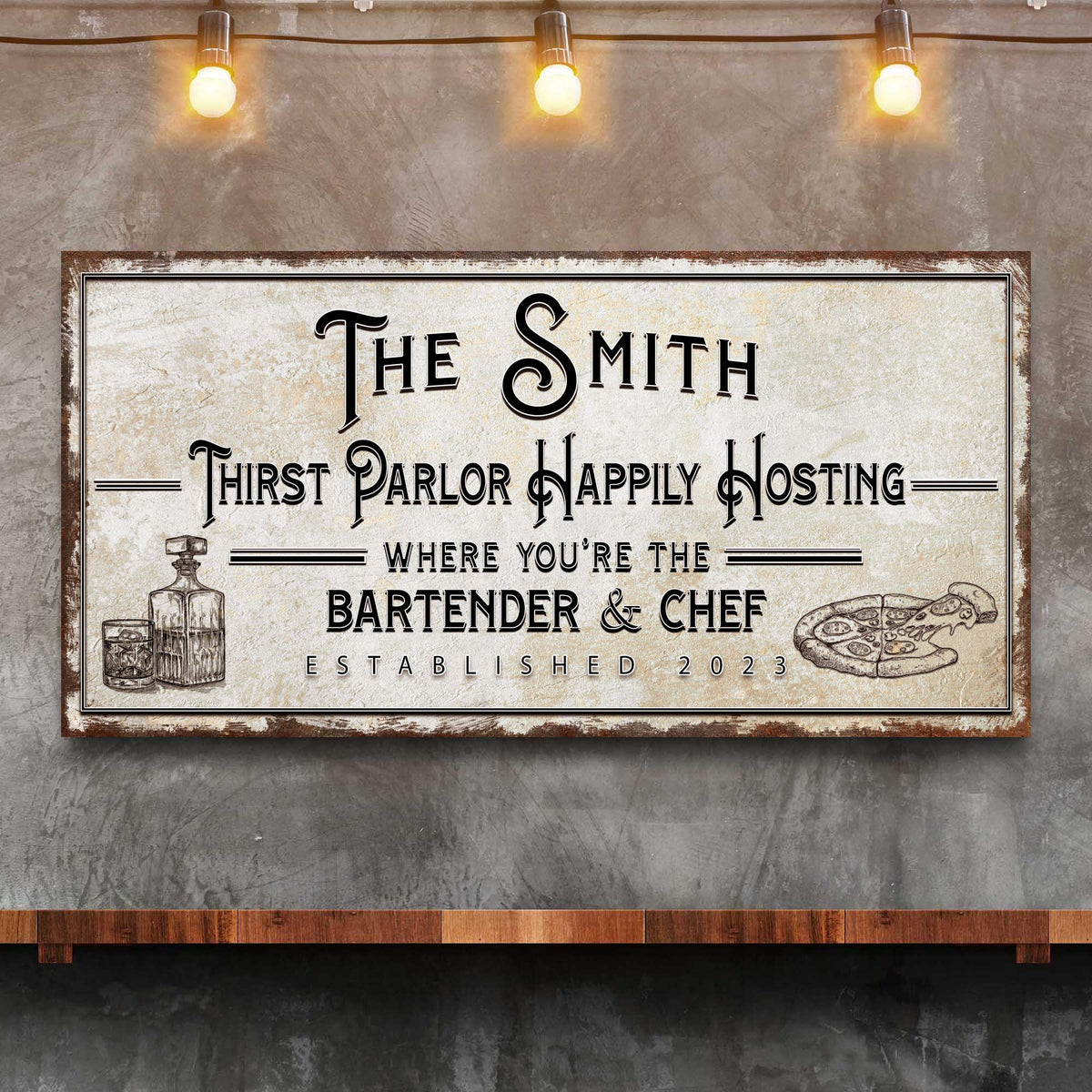Family Thirst Parlor Happily Hosting Sign