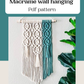 macrame wall hanging pattern. instant download pdf & free knot guide. DIY macrame tutorial step by step pattern. DIY boho wall home decor.